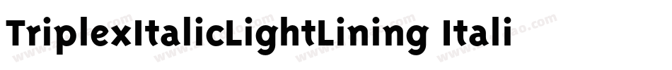 TriplexItalicLightLining Italic字体转换